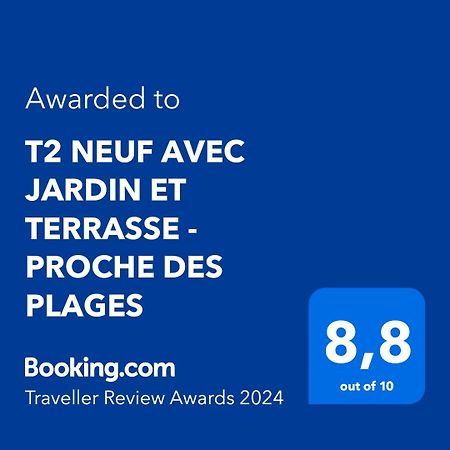 T2 Neuf Avec Jardin Et Terrasse - Proche Des Plages 생시르쉬르메르 외부 사진